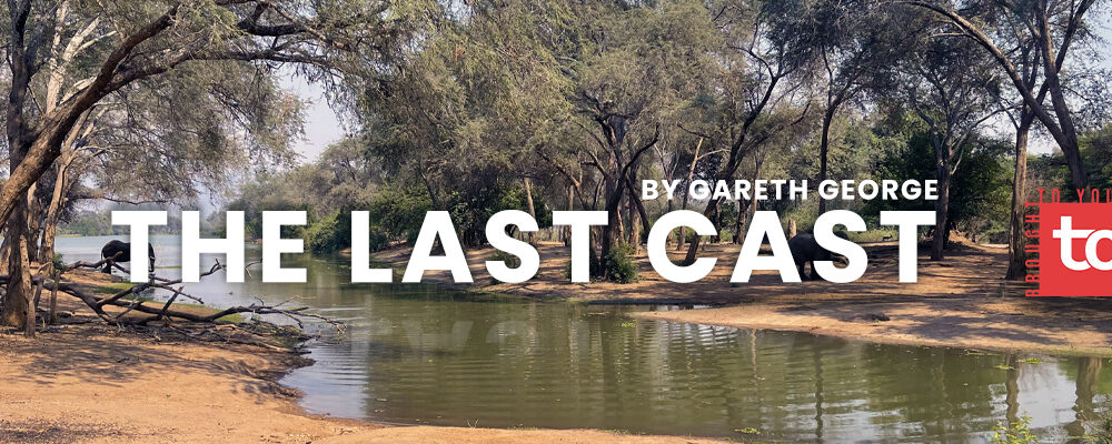 The Last Cast